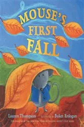 Book cover of Mouse's First Fall by Lauren Thompson