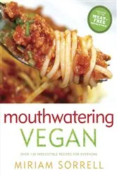 Book cover of Mouthwatering Vegan by Miriam Sorrell