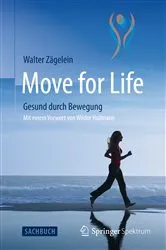 Book cover of Move for Life by Walter Zägelein