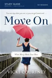 Book cover of Move On Study Guide by Vicki Courtney