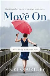 Book cover of Move On by Vicki Courtney