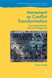 Book cover of Movement as Conflict Transformation by Susan Forde