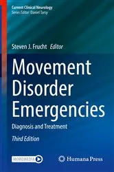 Book cover of Movement Disorder Emergencies (3rd ed.) by Steven J. Frucht