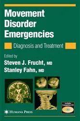 Book cover of Movement Disorder Emergencies by Steven J. Frucht