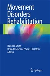 Book cover of Movement Disorders Rehabilitation by Hsin Fen Chien