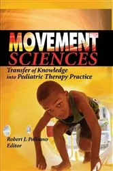 Book cover of Movement Sciences by Robert J Palisano