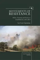 Book cover of Mo(ve)ments of Resistance by Lev Luis Grinberg