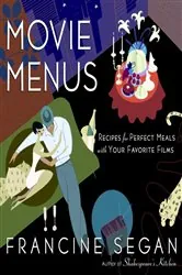 Book cover of Movie Menus by Francine Segan