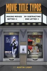 Book cover of Movie Title Typos by Austin Light