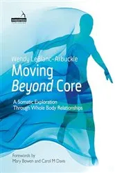 Book cover of Moving Beyond Core by Wendy LeBlanc-Arbuckle