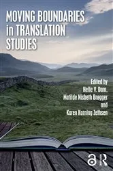 Book cover of Moving Boundaries in Translation Studies by Helle Dam