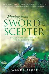 Book cover of Moving from Sword to Scepter by Wanda Alger