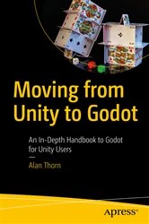 Book cover of Moving from Unity to Godot by Alan Thorn