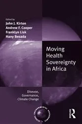 Book cover of Moving Health Sovereignty in Africa by Andrew F. Cooper