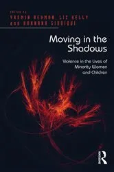 Book cover of Moving in the Shadows by Liz Kelly