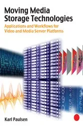 Book cover of Moving Media Storage Technologies by Unknown