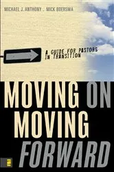 Book cover of Moving On---Moving Forward by Michael Anthony