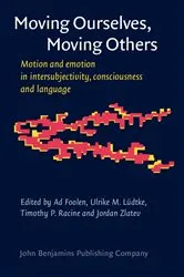 Book cover of Moving Ourselves, Moving Others by Unknown