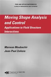 Book cover of Moving Shape Analysis and Control by Marwan Moubachir
