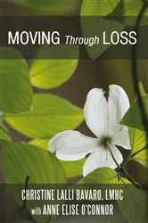 Book cover of Moving Through Loss by Anne Elise O’Connor