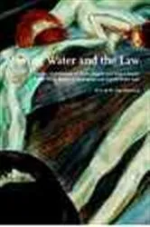 Book cover of Moving Water and the Law by Marleen van Rijswick