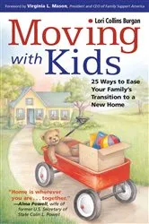 Book cover of Moving with Kids by Lori Burgan