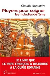 Book cover of Moyens pour soigner les maladies de l'âme by Claudio ACQUAVIVA