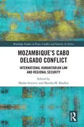 Book cover of Mozambique's Cabo Delgado Conflict by Marko Svicevic