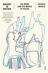Book cover of Mozart in Motion by Patrick Mackie
