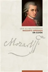 Book cover of Mozarts operaer by Leif V.S. Balthzersen