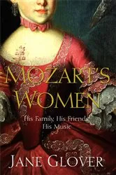 Book cover of Mozart's Women by Jane Glover
