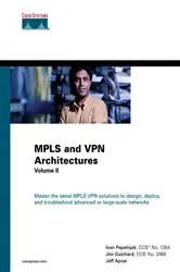 Book cover of MPLS and VPN Architectures, Volume II by Ivan Pepelnjak