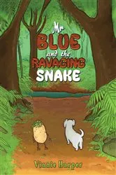 Book cover of Mr Blue and the Ravaging Snake by Vinnie Harper
