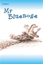 Book cover of Mr Bluenose by Jack Lasenby