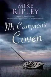 Book cover of Mr Campion's Coven by Mike Ripley
