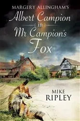 Book cover of Mr Campion's Fox by Mike Ripley