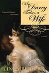 Book cover of Mr. Darcy Takes a Wife by Linda Berdoll