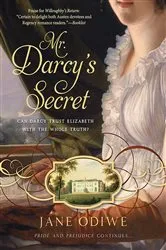 Book cover of Mr. Darcy's Secret by Jane Odiwe