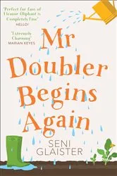 Book cover of Mr Doubler Begins Again by Seni Glaister