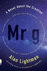 Book cover of Mr g by Alan Lightman