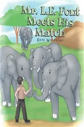 Book cover of Mr. L.E. Font Meets his Match by Beth Woodruff