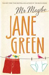 Book cover of Mr. Maybe by Jane Green
