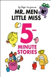 Book cover of Mr. Men Little Miss 5-Minute Stories by Roger Hargreaves