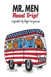 Book cover of Mr. Men: Road Trip! by Adam Hargreaves