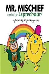 Book cover of Mr. Mischief and the Leprechaun by Adam Hargreaves