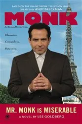 Book cover of Mr. Monk is Miserable by Lee Goldberg