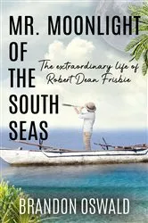 Book cover of Mr. Moonlight of the South Seas by Unknown