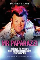 Book cover of Mr Paparazzi by Darryn Lyons