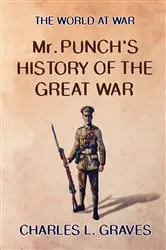 Book cover of Mr. Punch's History of the Great War by Unknown