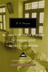 Book cover of Mr Sampath-The Printer of Malgudi, The Financial Expert, Waiting for the Mahatma by R. K. Narayan